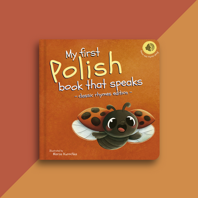 My First Polish Book that Speaks - Classic Rhymes Edition