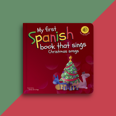 My first Spanish book that sings Christmas songs