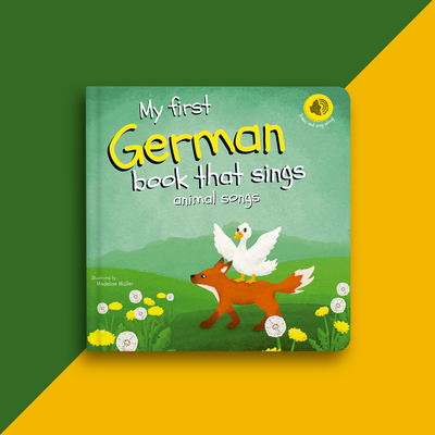 My first German book that sings animal songs