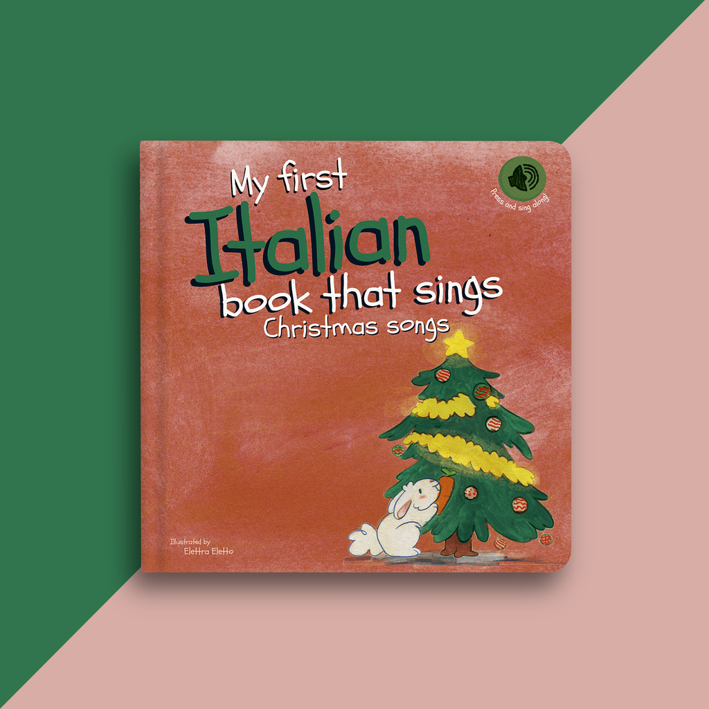 Pre-Order: My first Italian book that sings Christmas songs (Ships in November)