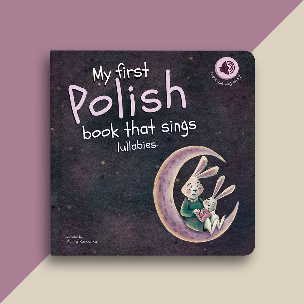 Pre-Order: My first Polish book that sings lullabies (ships early August)