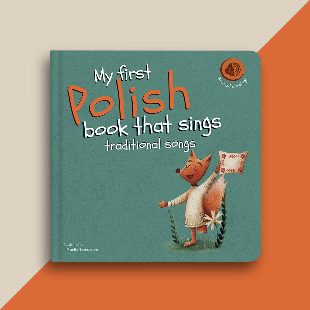 Pre-Order: My first Polish book that sings traditional songs (ships early August)