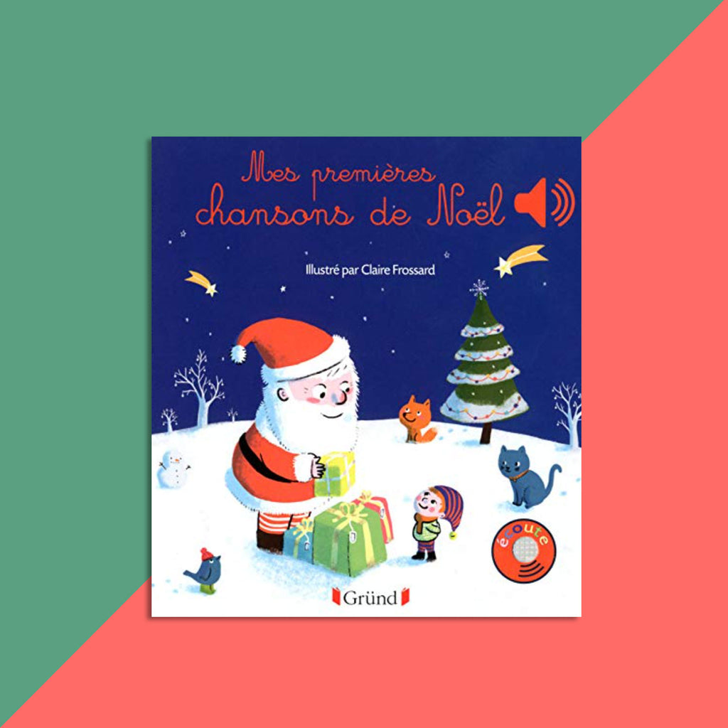 My first Christmas songs (French) / Mes premières chansons de Noël